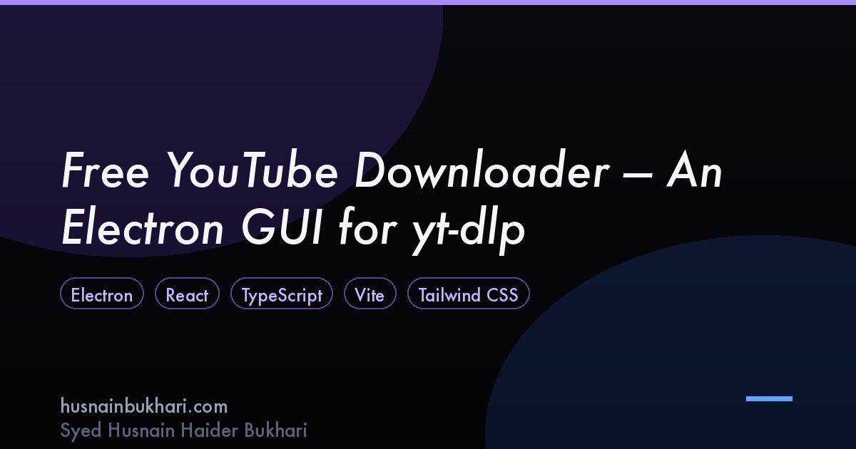 Free YouTube Downloader — An Electron GUI for yt-dlp